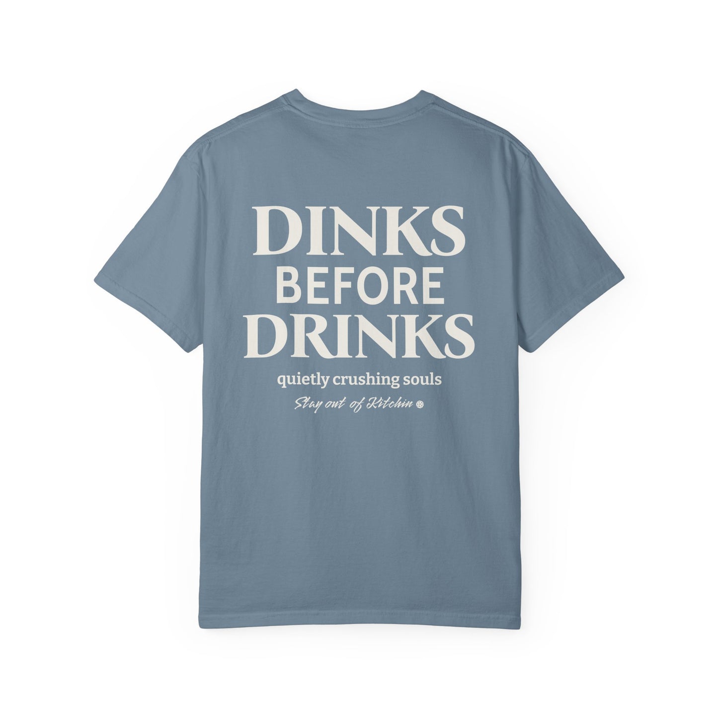 Dinks Before Drinks Social Shirt