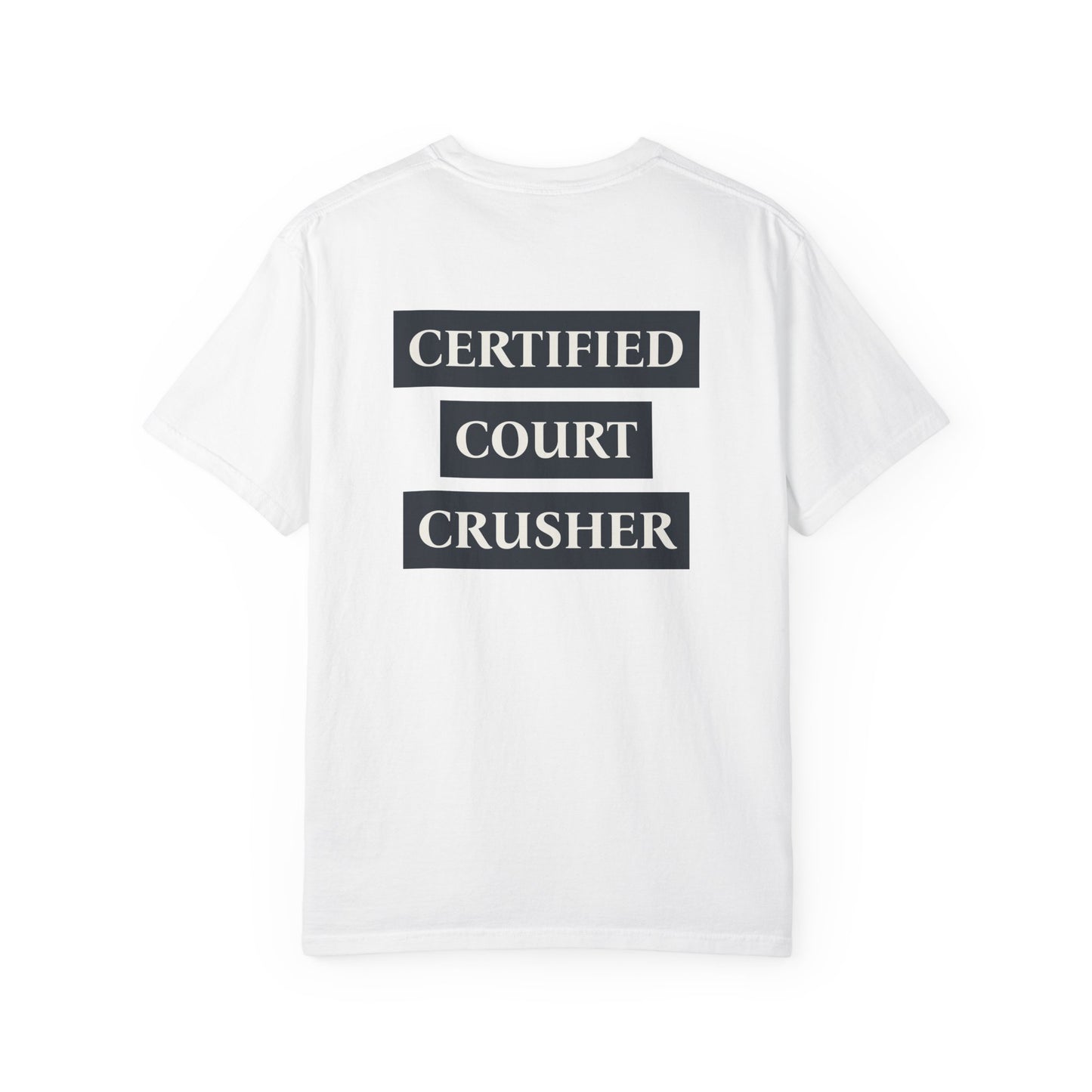 Certified Court Crusher Social Shirt