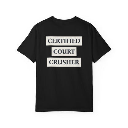 Certified Court Crusher Social Shirt