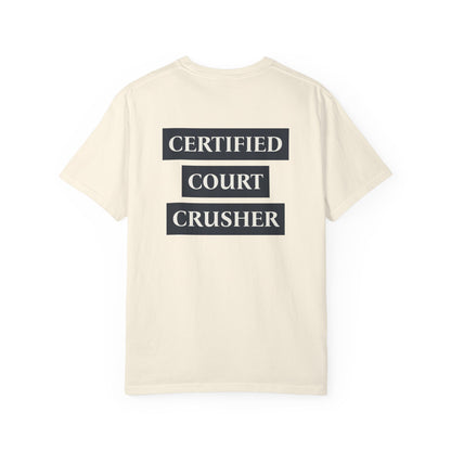 Certified Court Crusher Social Shirt