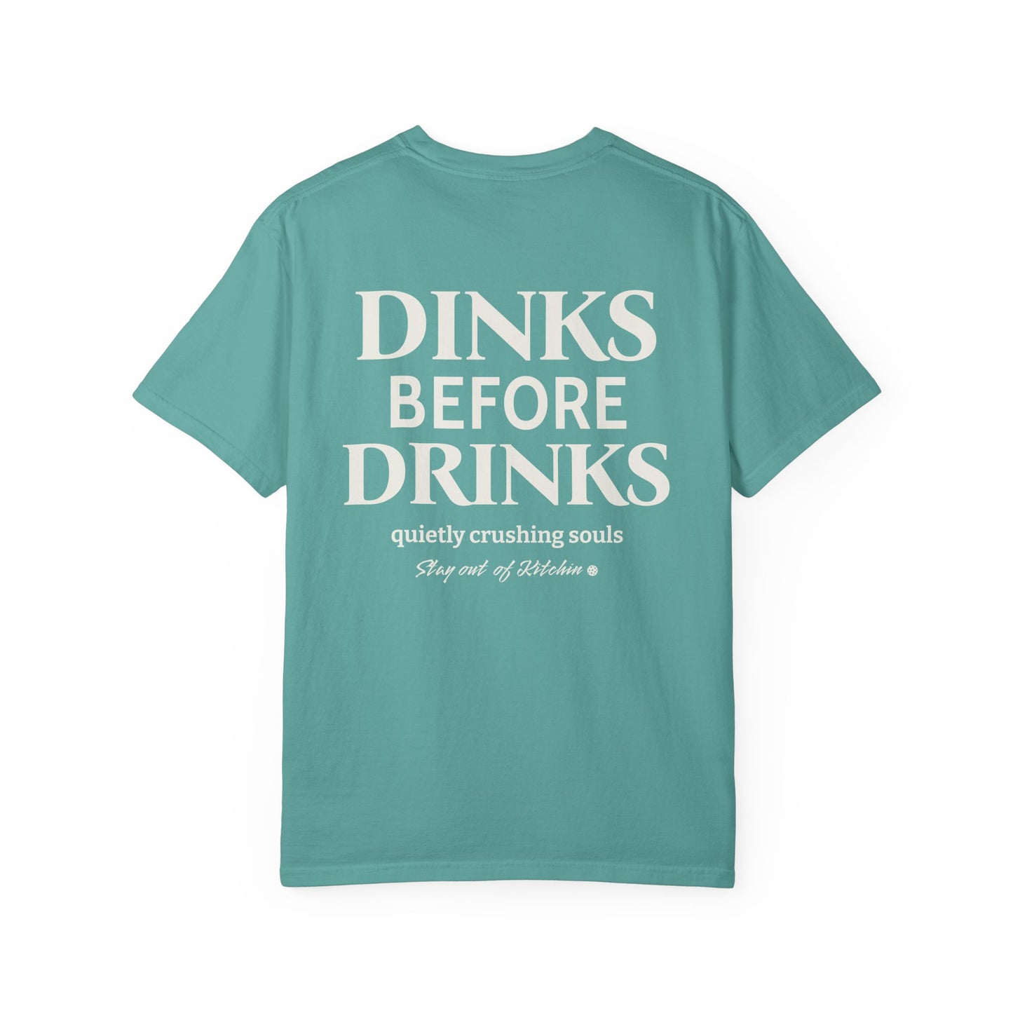 Dinks Before Drinks Social Shirt