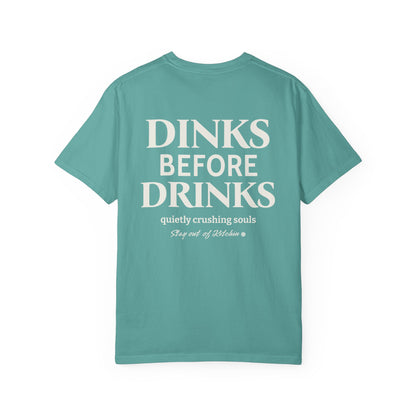 Dinks Before Drinks Social Shirt
