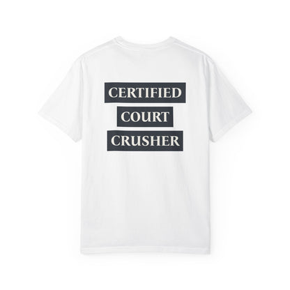 Certified Court Crusher Social Shirt
