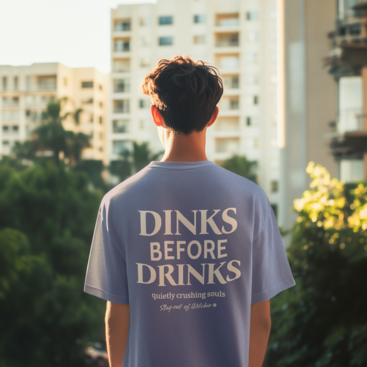 Dinks Before Drinks Social Shirt